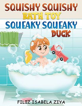portada Squishy Squishy Bath toy Squeaky Squeaky (in English)