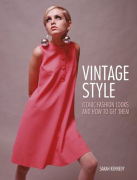 portada Vintage Style: Iconic Fashion Looks and How to Get Them