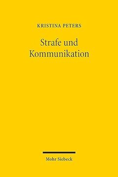 portada Strafe Und Kommunikation: Zur Aktualitat Der Straftheorie G.W.F. Hegels (en Alemán)