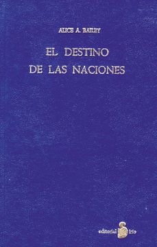 portada DESTINO DE LAS NACIONES, EL (TELA)