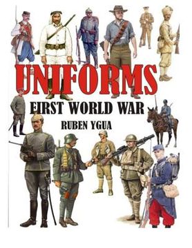 portada Uniforms First World War (en Inglés)