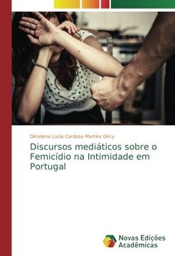 portada Discursos mediáticos sobre o Femicídio na Intimidade em Portugal