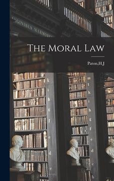 portada The Moral Law (en Inglés)
