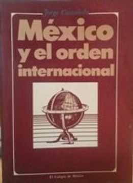 portada Mexico y el Orden Internacional