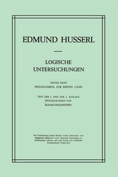portada Logische Untersuchungen: Erster Band Prolegomena Zur Reinen Logik (in English)
