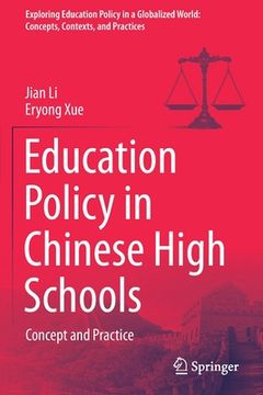 portada Education Policy in Chinese High Schools: Concept and Practice (en Inglés)