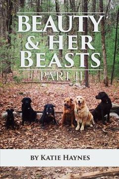 portada Beauty And Her Beasts Part 2 (en Inglés)