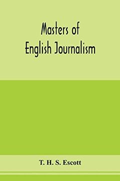 portada Masters of English Journalism; A Study of Personal Forces (en Inglés)