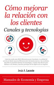 portada Como Mejorar la Relacion con los Clientes (in Spanish)