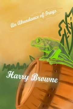 portada An Abundance of Frogs (in English)