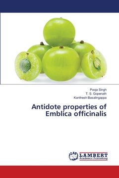 portada Antidote properties of Emblica officinalis (en Inglés)