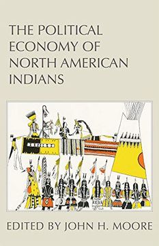 portada The Political Economy of North American Indians (en Inglés)