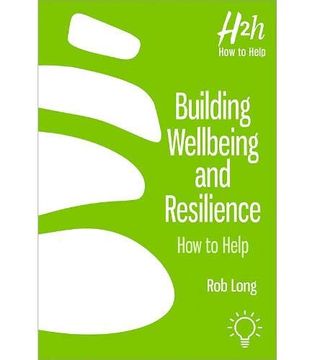 portada Building Wellbeing and Resilience: How to Help (en Inglés)