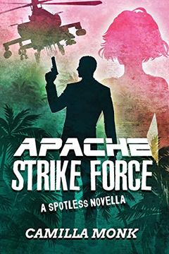 portada Apache Strike Force (Spotless) 