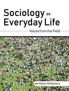 portada Sociology as Everyday Life: Voices from the Field (en Inglés)