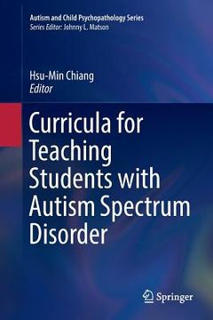 portada Curricula for Teaching Students with Autism Spectrum Disorder (en Inglés)