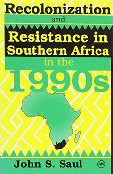 portada Recolonization and Resistance: Southern Africa in the 1990S (in English)