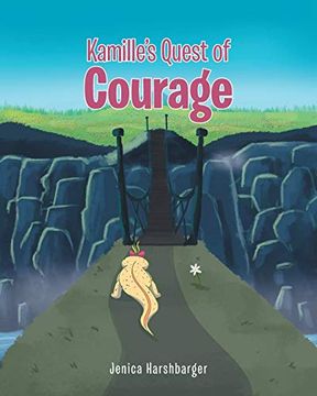 portada Kamille's Quest of Courage (en Inglés)