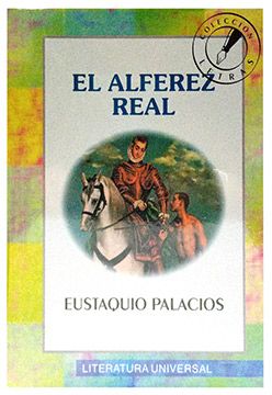 portada Alferez Real Cometa - Eustaquio Palacios - libro físico