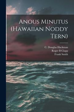 portada Anous Minutus (Hawaiian Noddy Tern) (en Inglés)