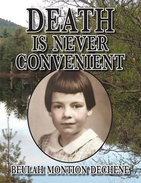 portada DEATH is Never Convenient (in English)