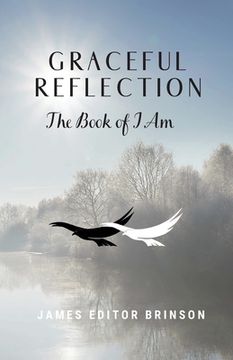 portada Graceful Reflection: The Book of I Am (en Inglés)