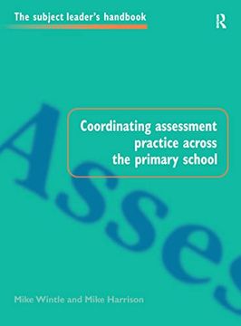 portada Coordinating Assessment Practice Across the Primary School (en Inglés)