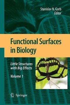 portada Functional Surfaces in Biology: Little Structures with Big Effects Volume 1