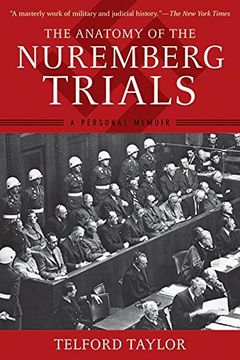 portada The Anatomy of the Nuremberg Trials: A Personal Memoir 