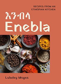 portada Enebla: Recipes From an Ethiopian Kitchen 