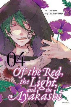 portada Of the Red, the Light, and the Ayakashi, Vol. 4