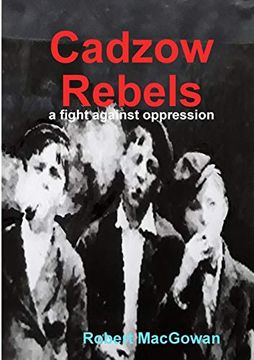 portada Cadzow Rebels (en Inglés)
