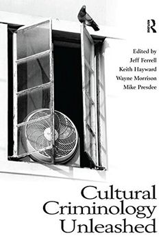 portada Cultural Criminology Unleashed (Criminology s) 
