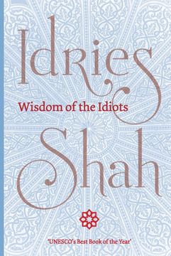 portada Wisdom of the Idiots (Pocket Edition) (en Inglés)