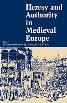 portada Heresy and Authority in Medieval Europe (The Middle Ages Series) 