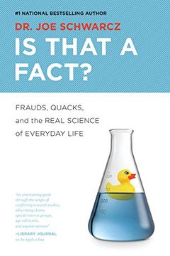 portada Is That a Fact? Frauds, Quacks, and the Real Science of Everyday Life (in English)