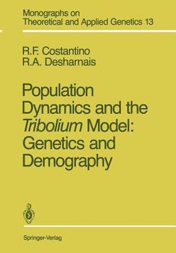 portada population dynamics and the tribolium model: genetics and demography (en Inglés)