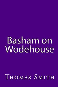 portada Basham On Wodehouse (en Inglés)