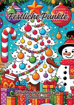 portada Festliche Punkte: Weihnachtszauber im Zahlenraum (en Inglés)