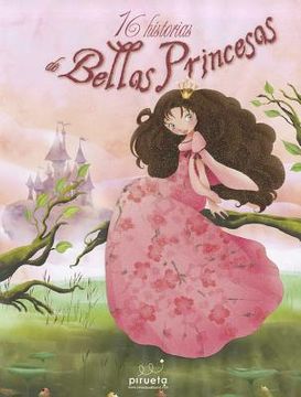 16 Historias de Hadas y Princesas (in Spanish)