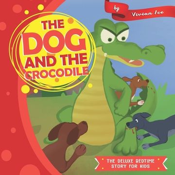 portada The Dog and the Crocodile