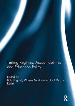 portada Testing Regimes, Accountabilities and Education Policy (en Inglés)
