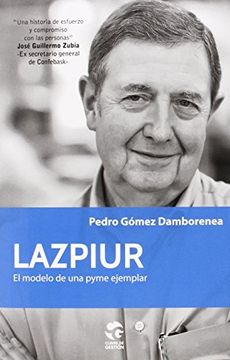 portada Lazpiur, el modelo de una Pyme (in Spanish)