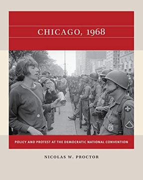 portada Chicago, 1968: Policy and Protest at the Democratic National Convention (Reacting to the Past) (en Inglés)