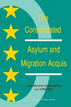 portada The Consolidated Asylum and Migration Acquis: The eu Directives in an Expanded Europe 