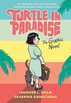 portada Turtle in Paradise: The Graphic Novel (en Inglés)