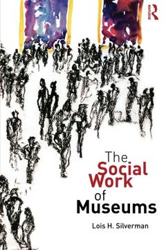 portada The Social Work of Museums (in English)
