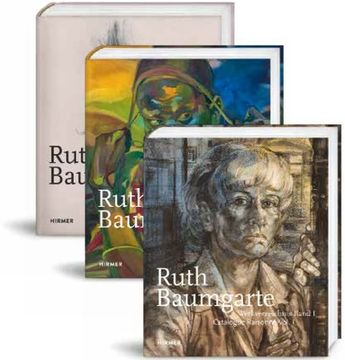 portada Ruth Baumgarte Werkverzeichnis / Catalogue Raisonné Vol. I-Iii (en Inglés)