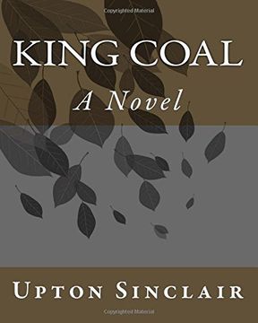 portada King Coal: A Novel (en Inglés)