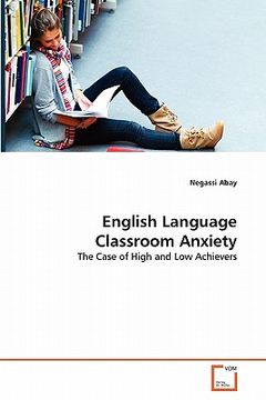 portada english language classroom anxiety (en Inglés)